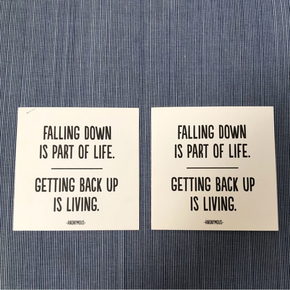 Two "Falling Down Is Part Of Life, Getting Back Up Is Living" Notecards